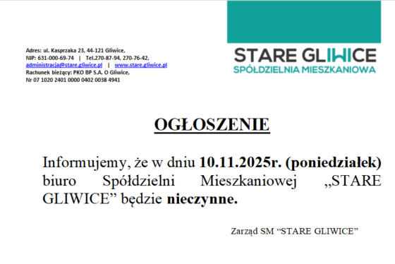 10.11.2025r. biuro Spółdzielni Mieszkaniowej „STARE GLIWICE” będzie nieczynne